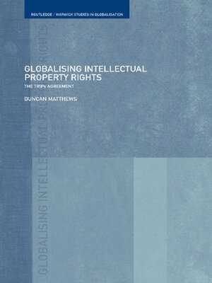 cover image of Globalising Intellectual Property Rights